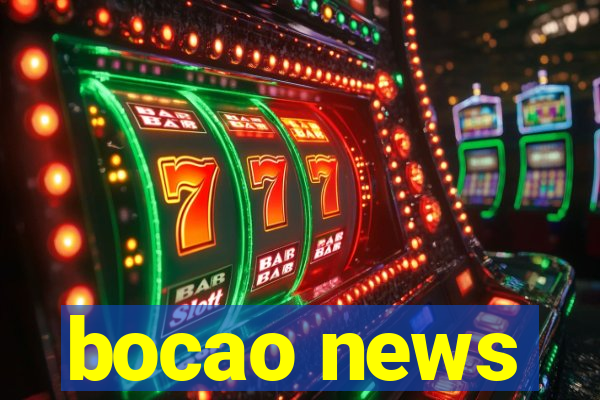 bocao news